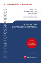 Evaluation du prejudice corporel