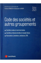 Code des societes et autres groupements (edition 2021)