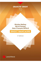 Droit bancaire (2e edition)
