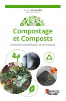 Compostage et composts - avancees scientifiques et techniques