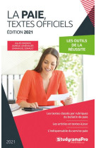 Les fondamentaux de la paie 2021 - notions essentielles - textes officiels (edition 2021)