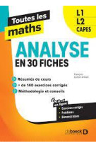 Toutes les maths analyse en 40 fiches - l1, l2, capes