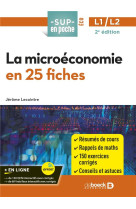 La microeconomie en 25 fiches - licences 1 et 2