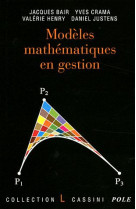 Modeles mathematiques en gestion