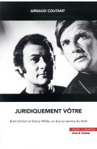Juridiquement votre - brett sinclair et danny wilde, un duo au service du droit
