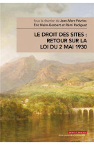 Le droit des sites retour sur la loi du 2 mai 1930