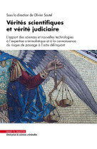 Verites scientifiques et verite judiciaire