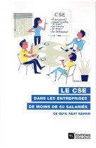 Cse dans les entreprises de moins de 50 salaries