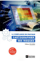 La compliance en pratique : cartographier ses risques