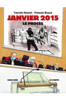 Charlie hebdo - janvier 2015 - le proces