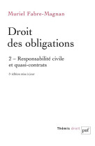 Droit des obligations tome 2 - responsabilite civile et quasi-contrats (5e edition)