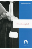 Le liberalisme penal
