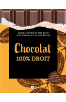Chocolat 100% droit