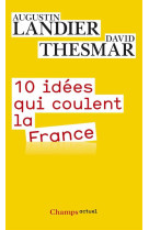 10 idees qui coulent la france