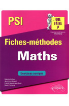 Maths - psi/psi* - fiches-methodes - exercices corriges