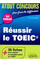Anglais - reussir le toeic