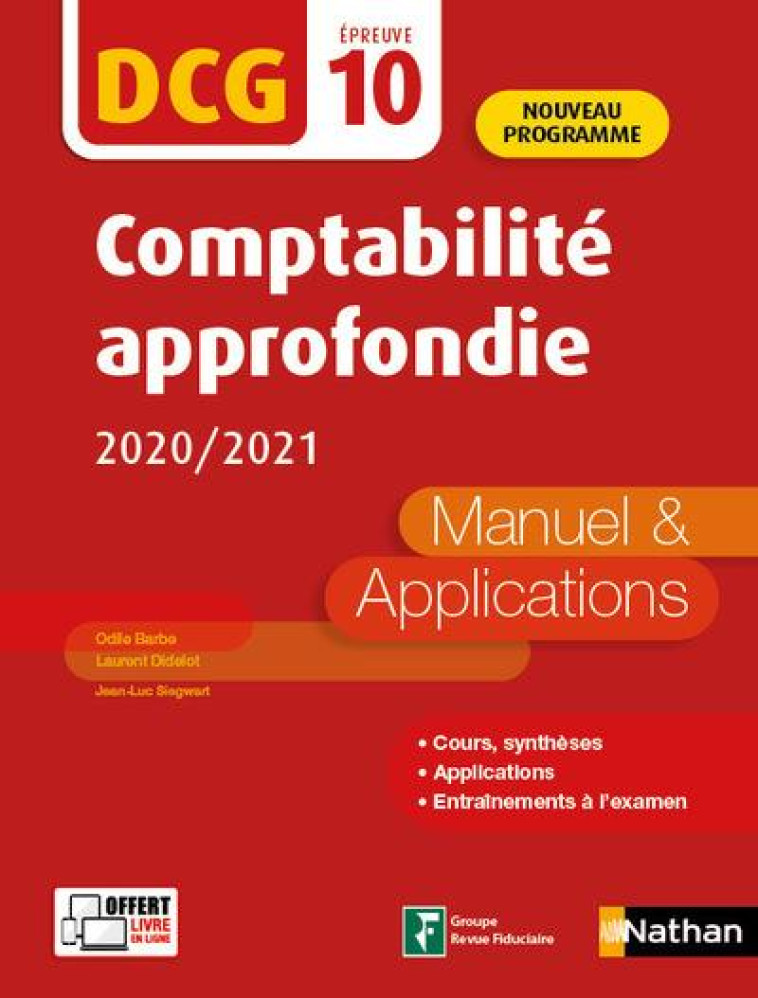 COMPTABILITE APPROFONDIE 2020/2021 - DCG - EPREUVE 10 - MANUEL ET APPLICATIONS - BARBE/DIDELOT - CLE INTERNAT