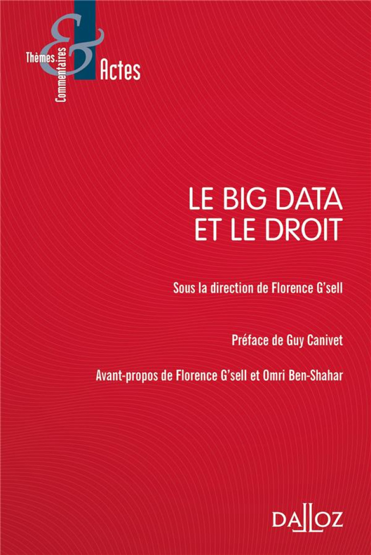 LAW AND BIG DATA - G-SELL FLORENCE - DALLOZ