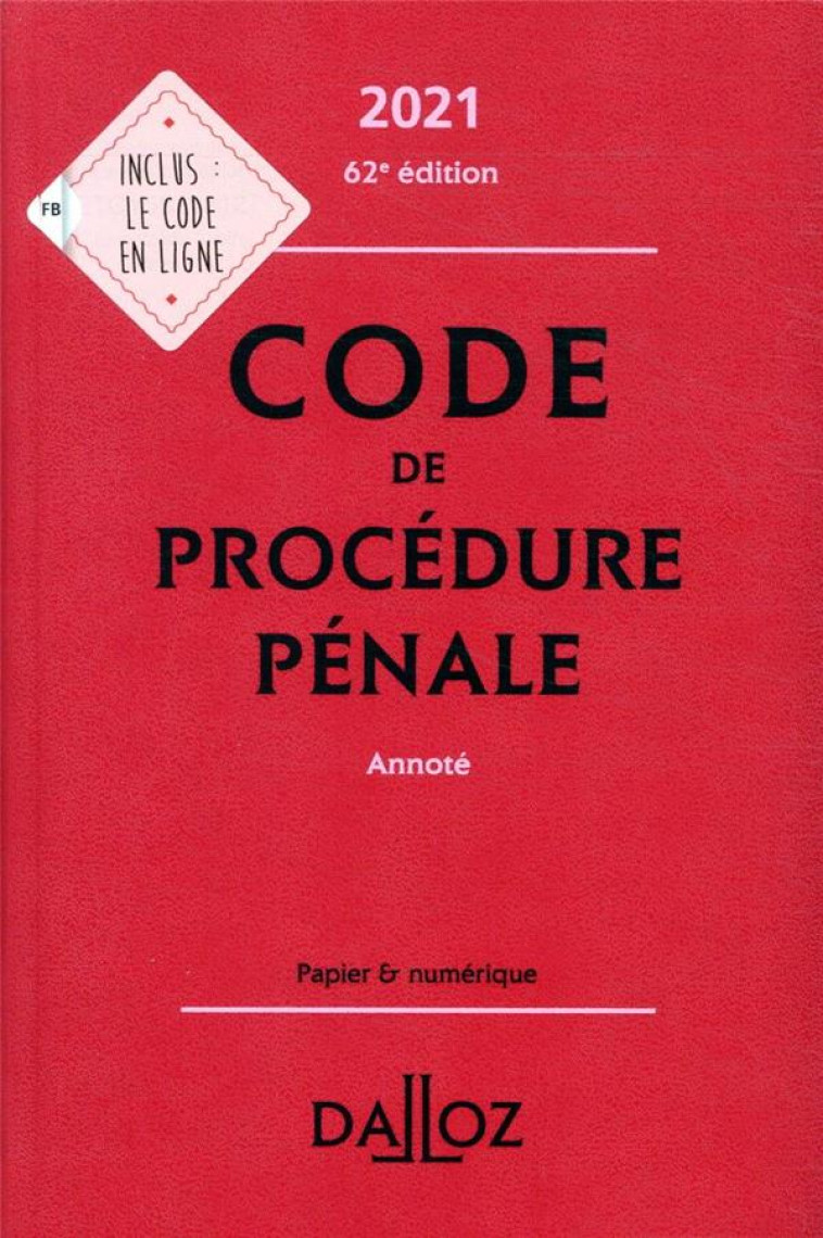 CODE DE PROCEDURE PENALE, ANNOTE (EDITION 2021) - AMBROISE-CASTEROT - DALLOZ