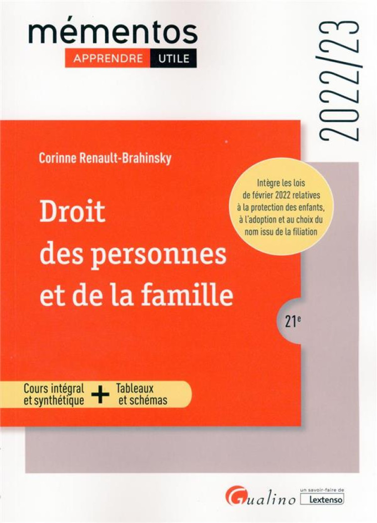 DROIT DES PERSONNES ET DE LA FAMILLE - COURS INTEGRAL ET SYNTHETIQUE - OUTILS PEDAGOGIQUES - RENAULT-BRAHINSKY C. - GUALINO