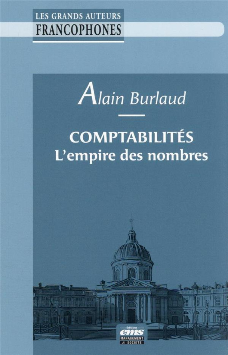 COMPTABILITES : L'EMPIRE DES NOMBRES - BURLAUD ALAIN - EMS GEODIF