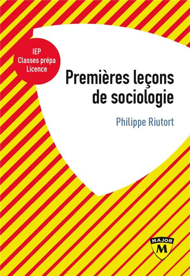 PREMIERES LECONS DE SOCIOLOGIE - RIUTORT PHILIPPE - BELIN
