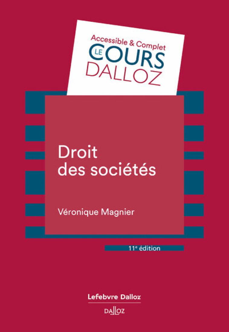 DROIT DES SOCIETES. 11E ED. - MAGNIER VERONIQUE - DALLOZ