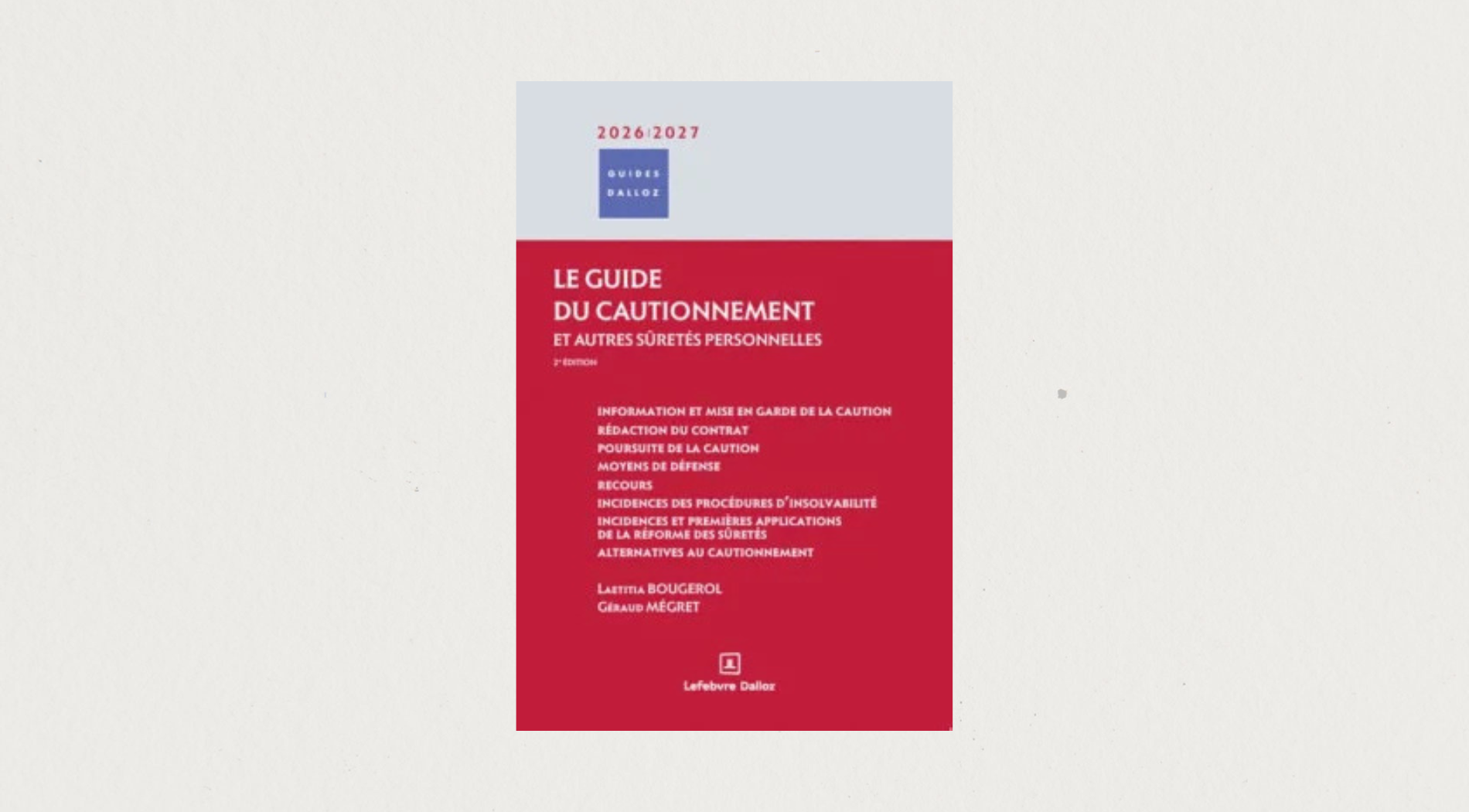 Illustration de l'article Le guide du cautionnement 2026-2027 2nd édition