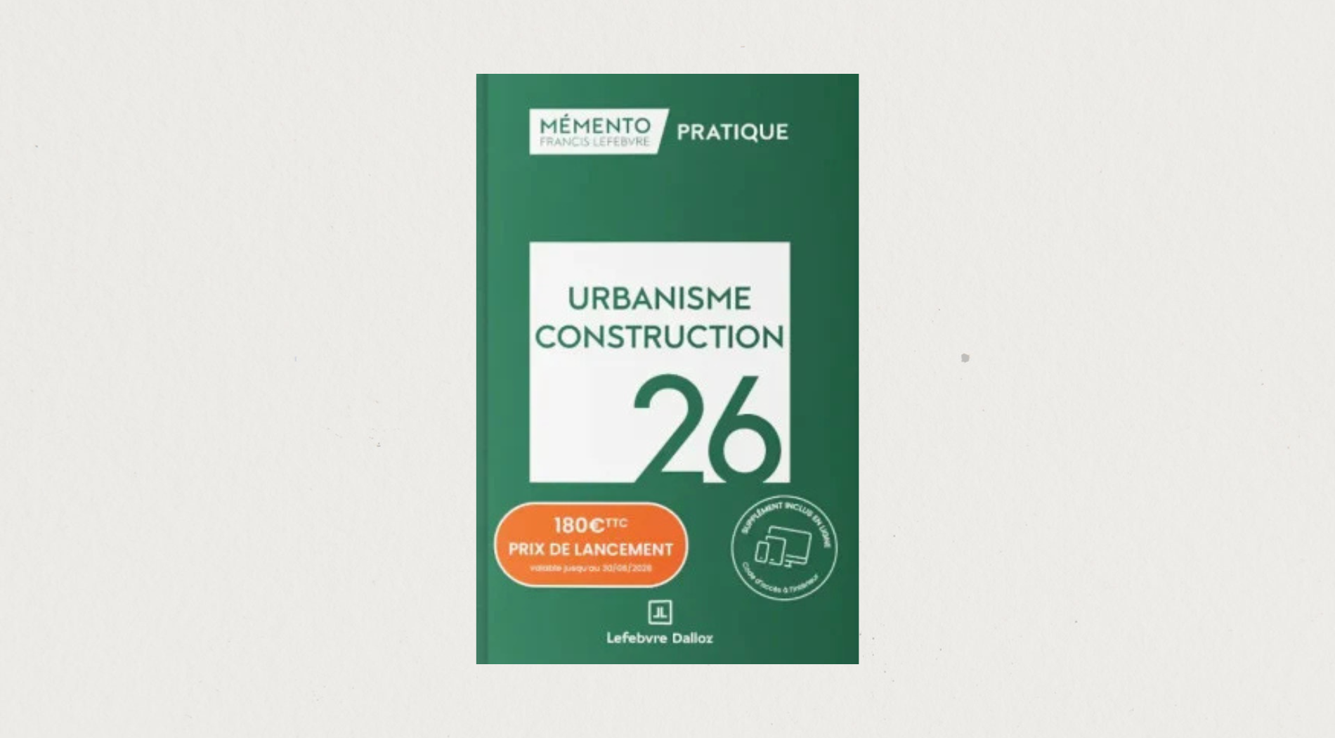 Illustration de l'article Mémento urbanisme construction 2026 