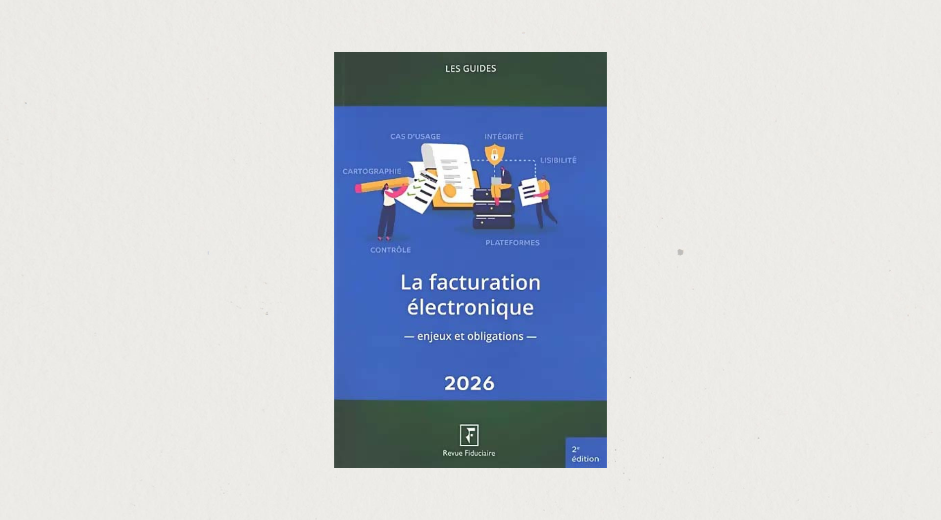 Illustration de l'article  La facturation électronique 2026 Enjeux et obligations 2nd édition