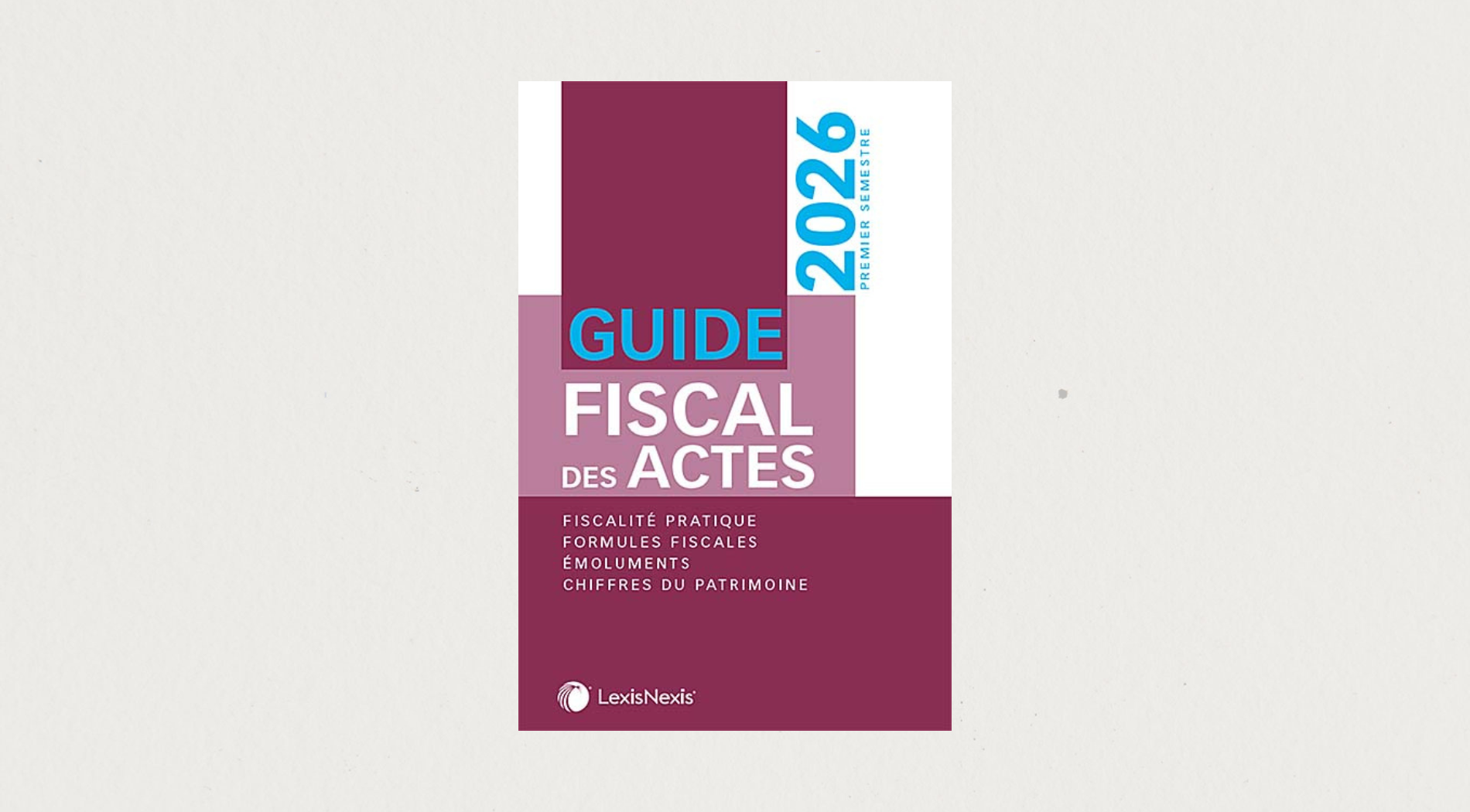Illustration de l'article  Guide fiscal des actes 2026