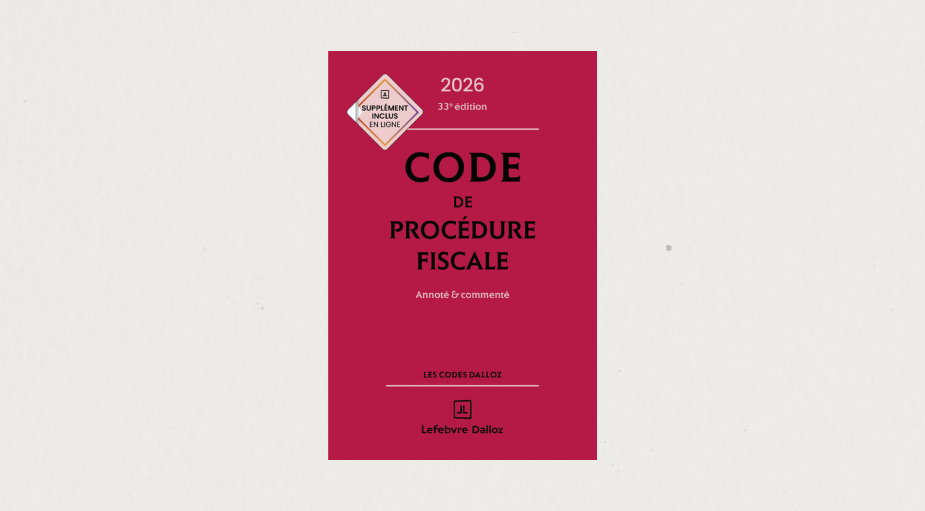 Illustration de l'article Code de procédure fiscale 2026 - 33eme éditions