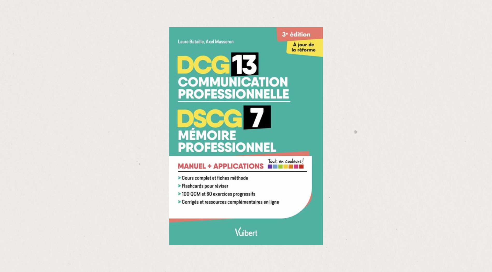 Illustration de l'article DCG 13 communication professionnelle - DSCG 7 mémoire professionnel - 3e édition